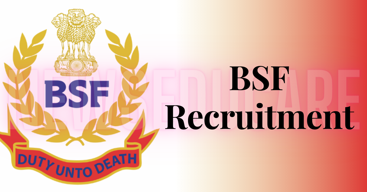 BSF SI And Constable Recruitment 2023-Group B And C-Age Limit-Salary