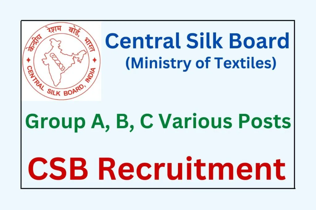 CSB Recruitment 2022 – Apply Online for 142 Posts CSB