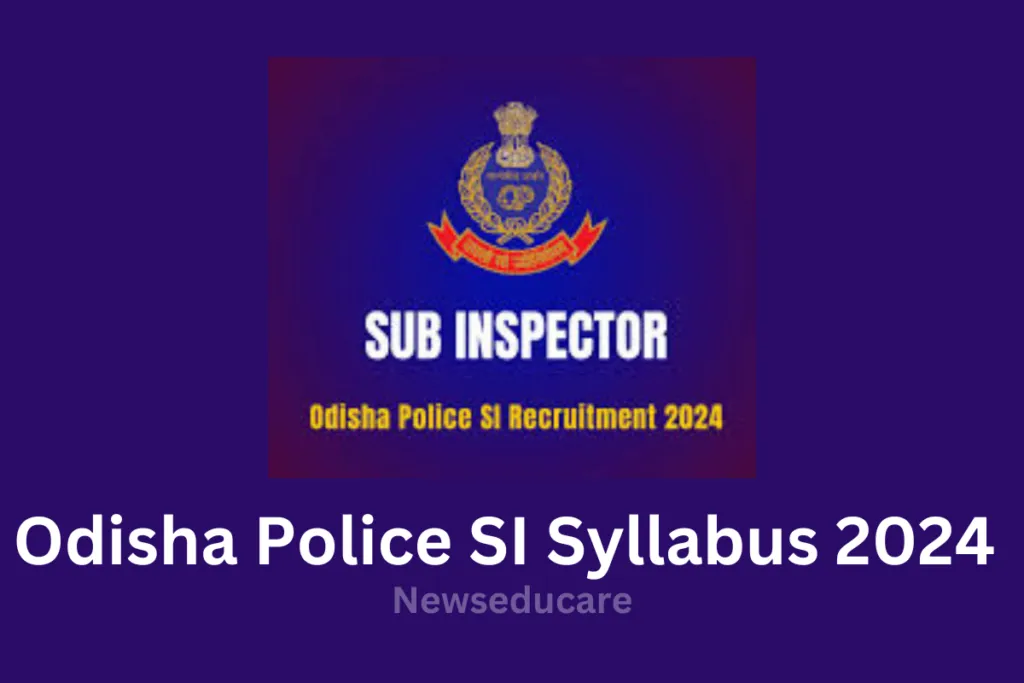 Odisha Police SI Syllabus And Exam Pettern 2024 odisha police si